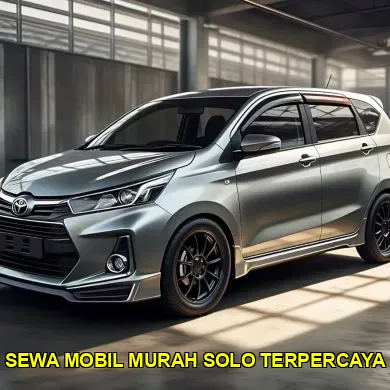 sewa mobil murah solo terpercaya